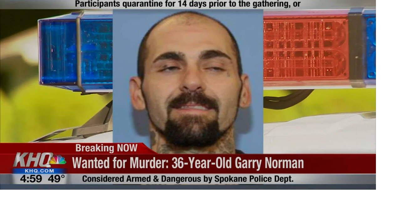 Spokane Police arrest suspect wanted for murder Spokane News