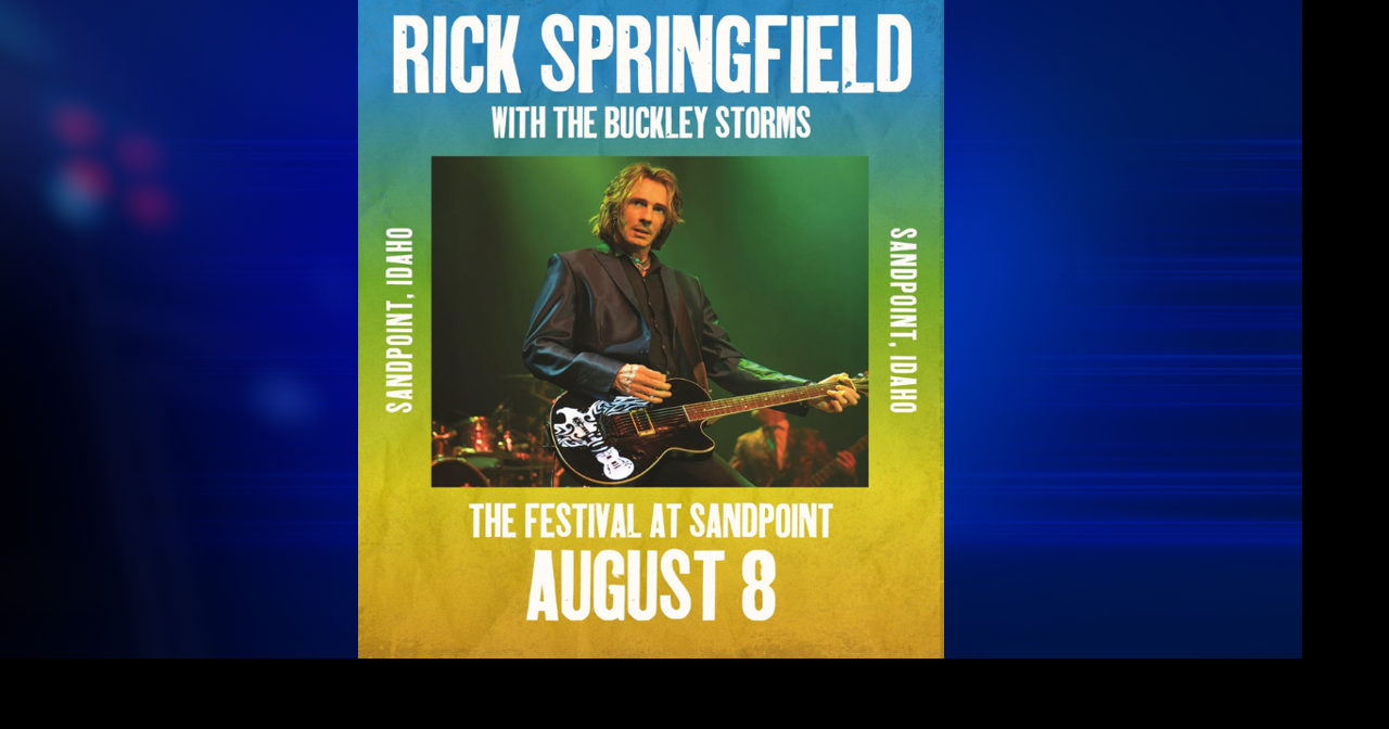 Rick Springfield performance at Festival at Sandpoint cancelled due to wildfire smoke Aug 8, 2026 Aug 8, 2026 Updated 6 mins ago