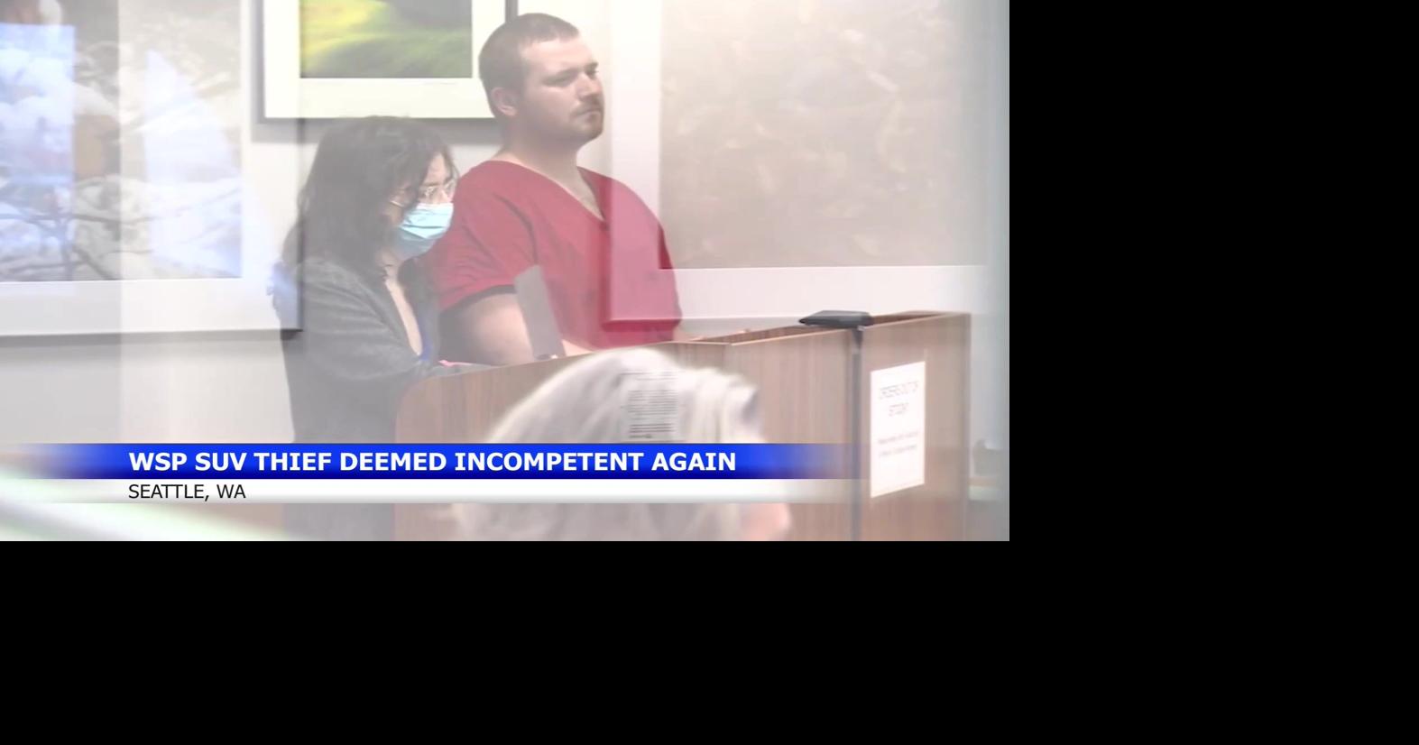 Seattle man accused of stealing Washington State Patrol car deemed incompetent to stand trial again