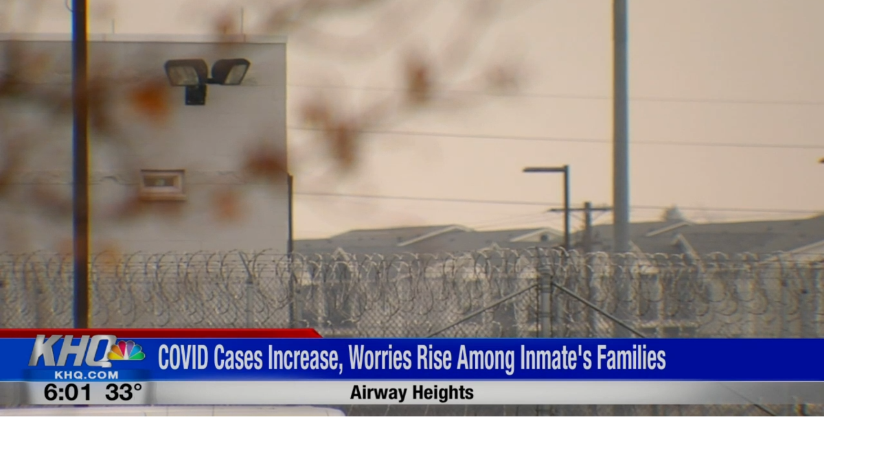 Inmates family members react to outbreak at Airway Heights, DOC ...