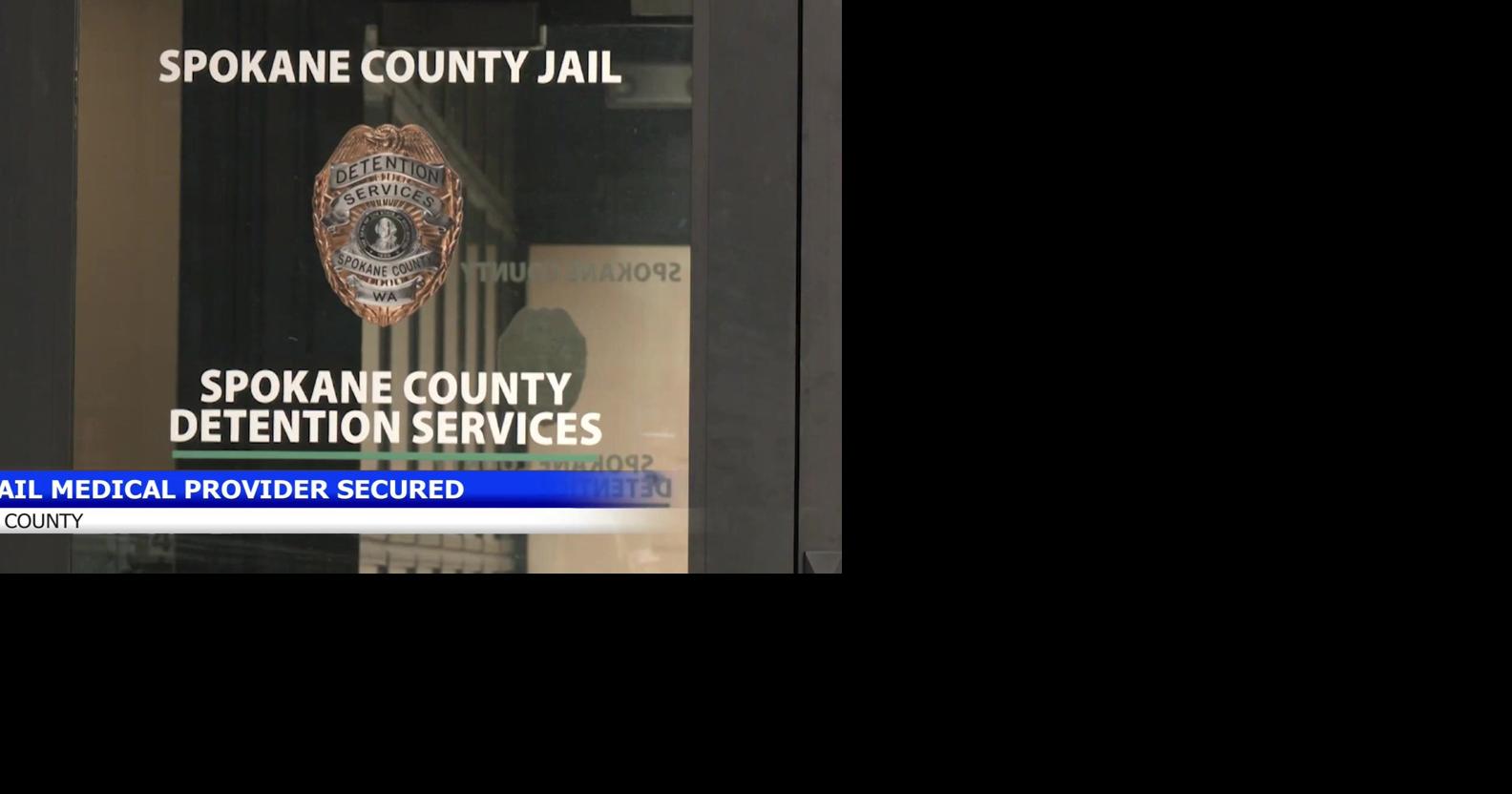 Spokane County Jail to expand medical care with new contract | Spokane ...