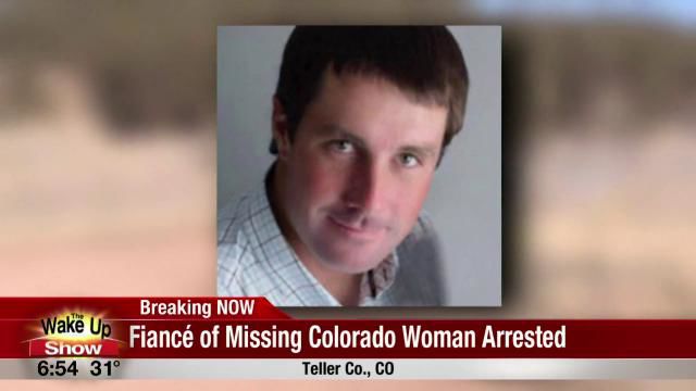 Fiancé Of Missing Colorado Woman Arrested Friday; Charged With Murder ...