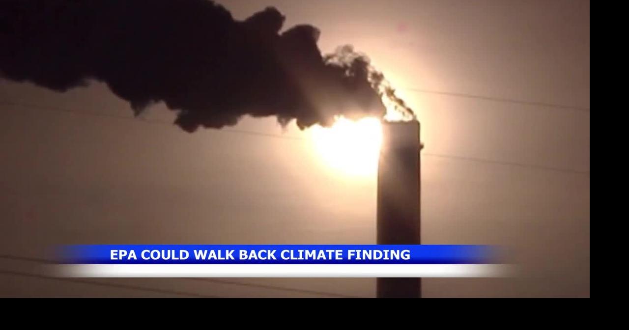 Environmental Protection Agency considering revoking 2009 climate regulations