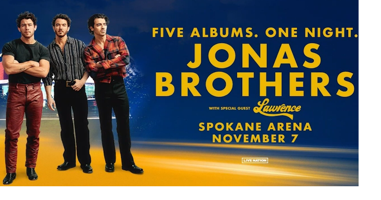 Get ready, the Jonas Brothers will hit the stage at Spokane Arena