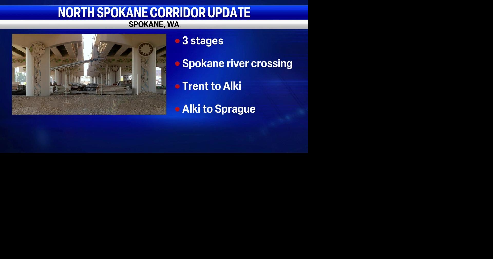 North Spokane Corridor and surrounding construction update