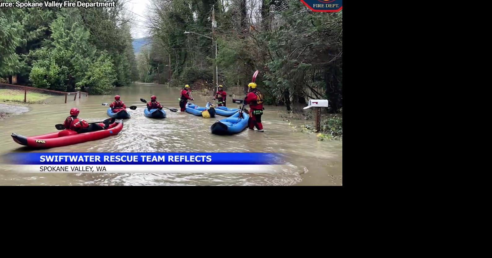 SVFD's Swiftwater Rescue reflects on week handling floods | Spokane ...