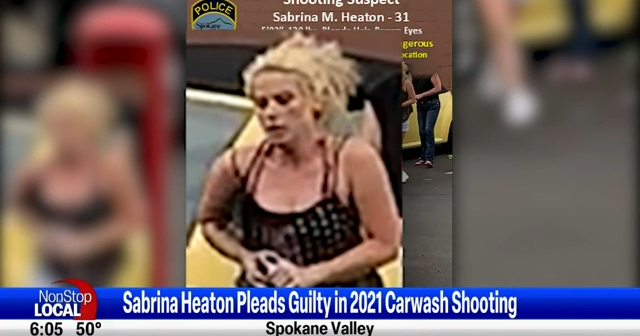 Sabrina Heaton pleads guilty in 2021 carwash shooting in Spokane ...