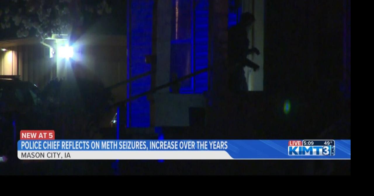 Mason City Police Chief reflects on meth seizures | News | kimt.com