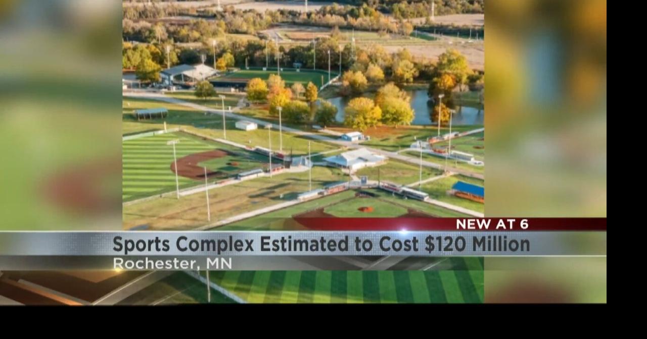 Rochester sports complex now estimated to cost $120 million | News ...