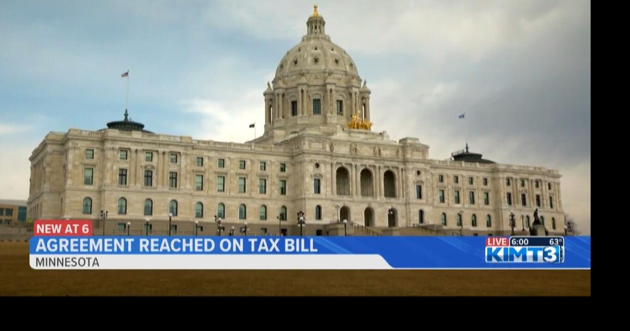 Minnesota Lawmakers reach agreement on Tax Bill | News | kimt.com