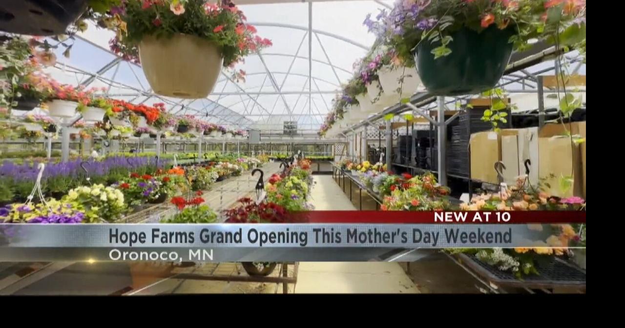 Hope Farms opens just in time for Mother's Day | Video | kimt.com