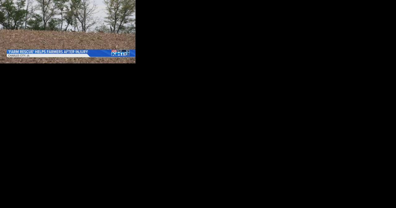 'Farm Rescue' helps injured Charles City farmer - Vimarsana News