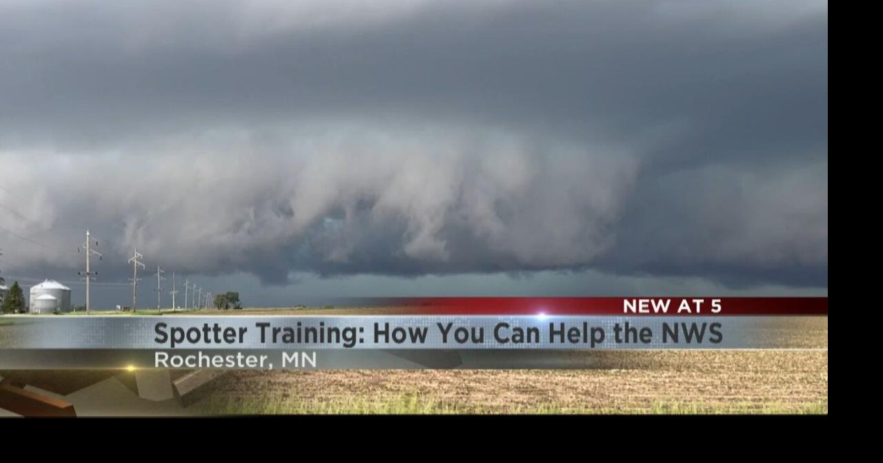 Spotter training: How you can help the National Weather Service with ...