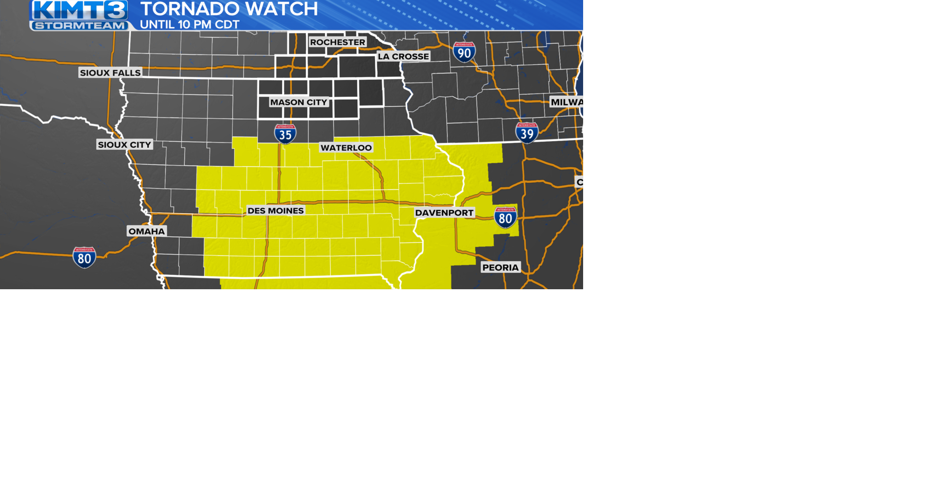 Tornado Watch issued across central and southern Iowa. | News | kimt.com