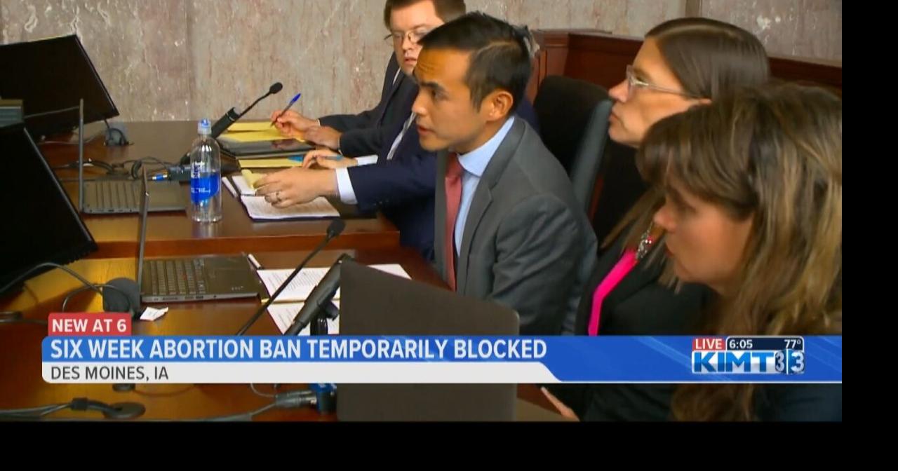 Iowa's six week abortion ban put on hold after Iowa judge blocks the ...