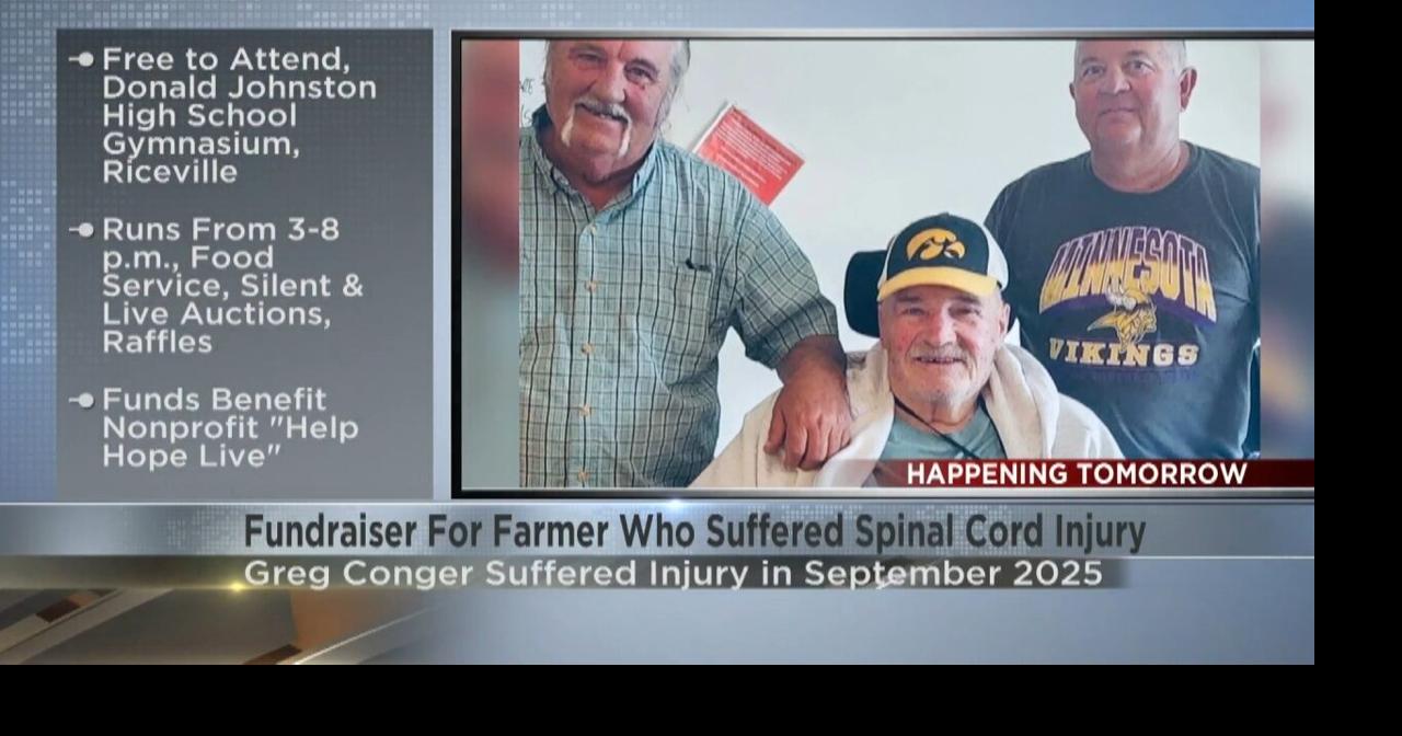 Fundraiser Saturday for Riceville farmer who suffered spinal cord injury