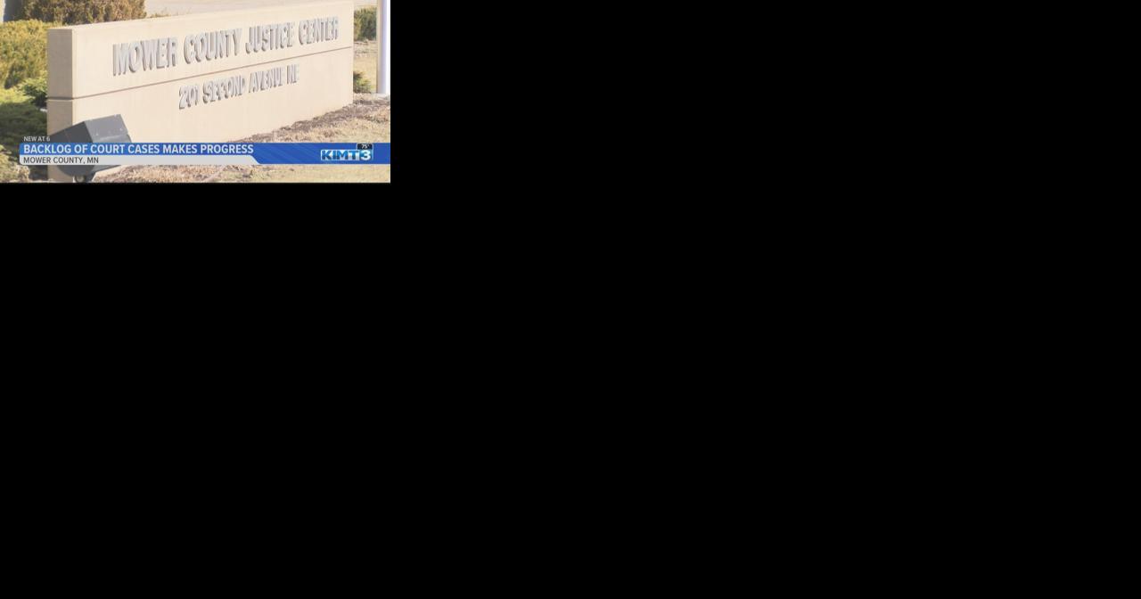 Mower County making headway on backlogged court cases | News | kimt.com