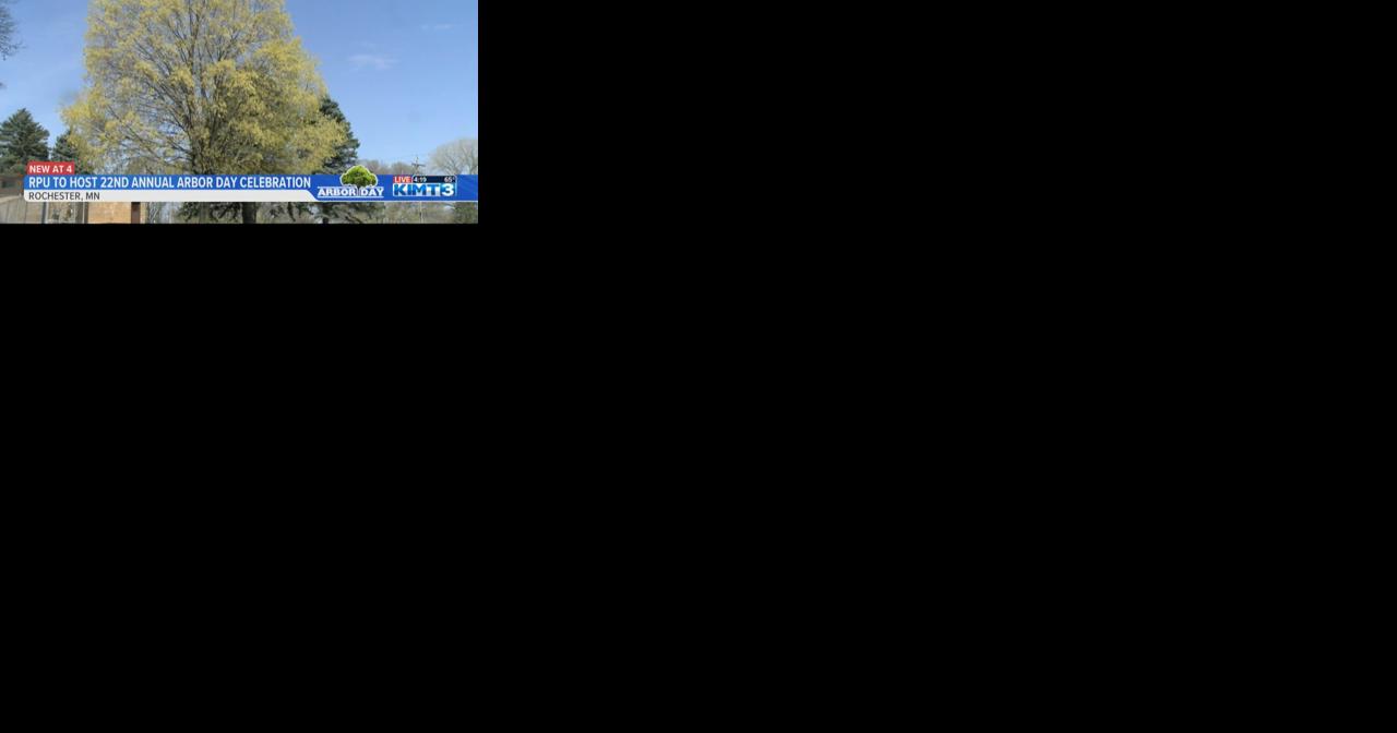 Rochester Public Utilities to Host 22nd Annual Arbor Day Celebration at RCTC - Vimarsana News