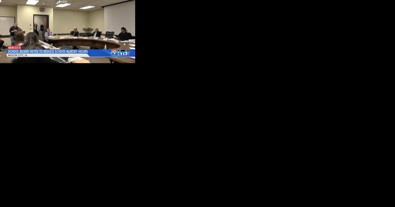 Mason City School Board approves reduction of school nursing hours - Vimarsana News