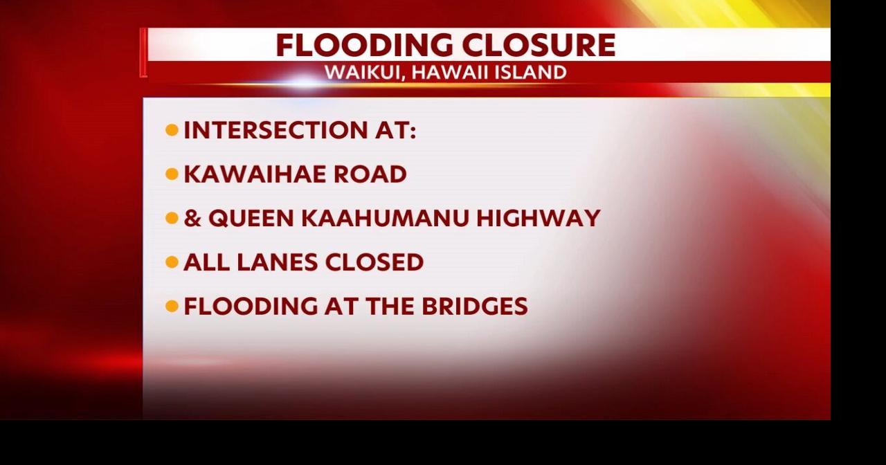 Hawaii Island flooding shuts down Kawaihae Road Intersection News