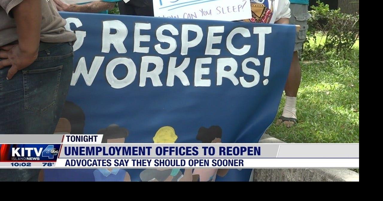 Hawaii unemployment advocates want labor department offices to reopen
