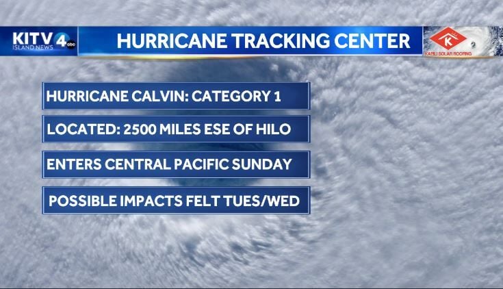 TRACKING HURRICANE CALVIN: Calvin strengthens to Category 2 Hurricane ...