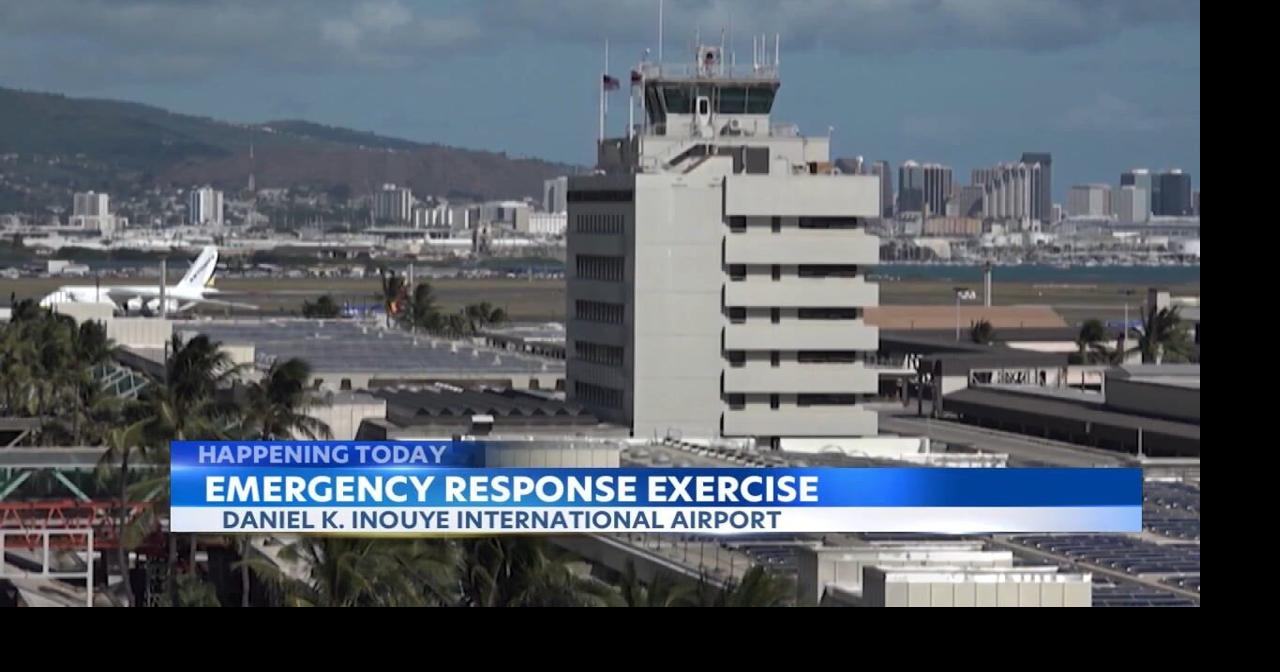 Emergency response exercise planned at Honolulu airport Friday