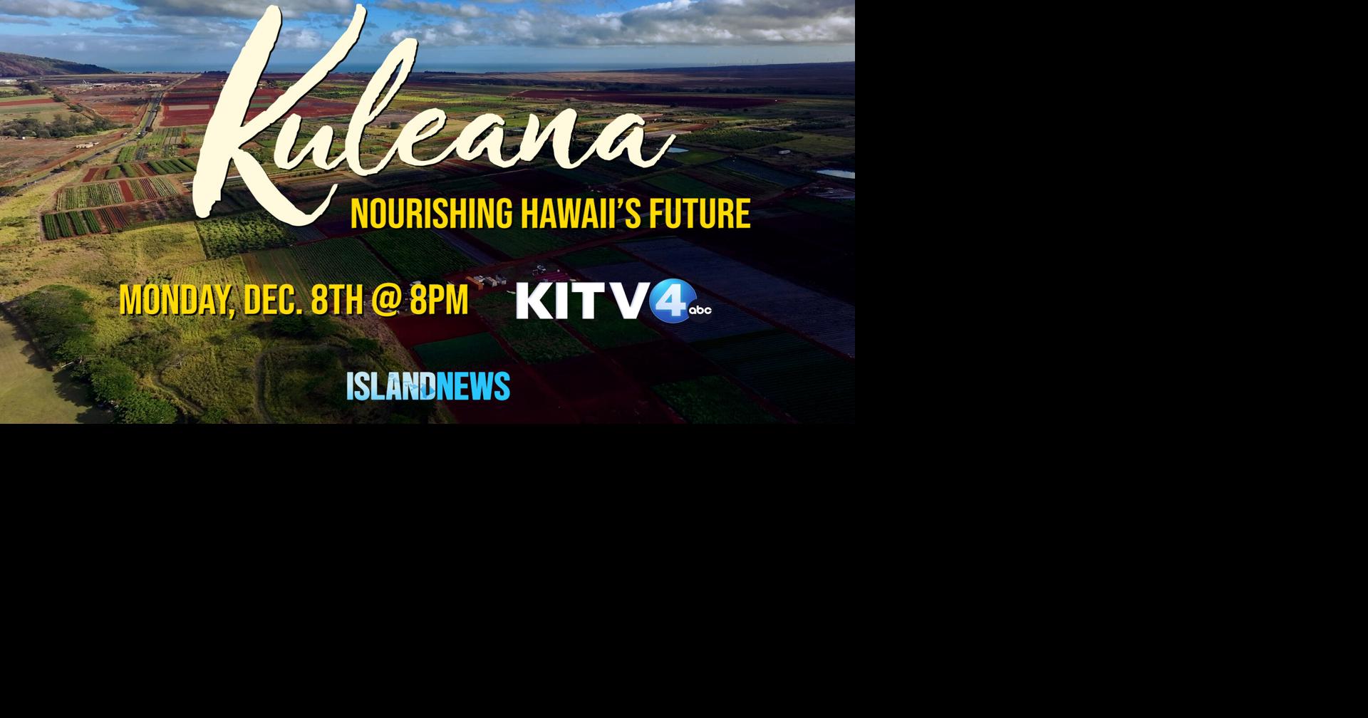 Kuleana - Nourishing Hawaii's Future