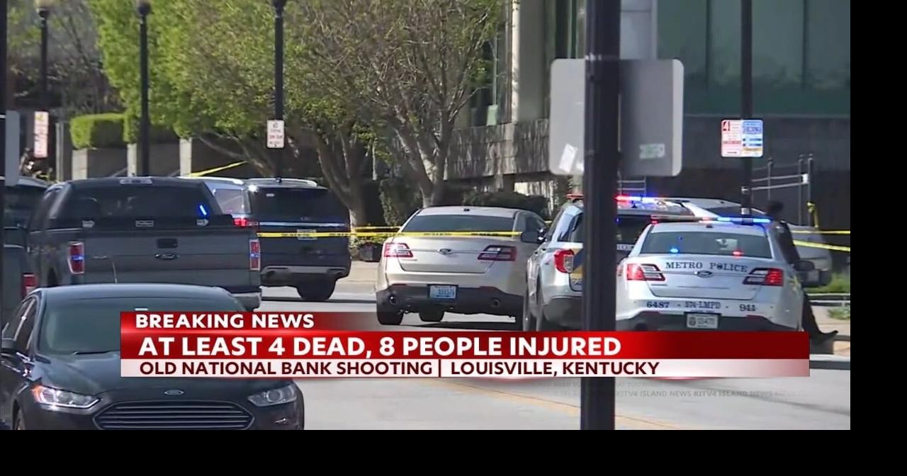 4 killed, 9 injured after shooting at downtown Louisville bank | News ...