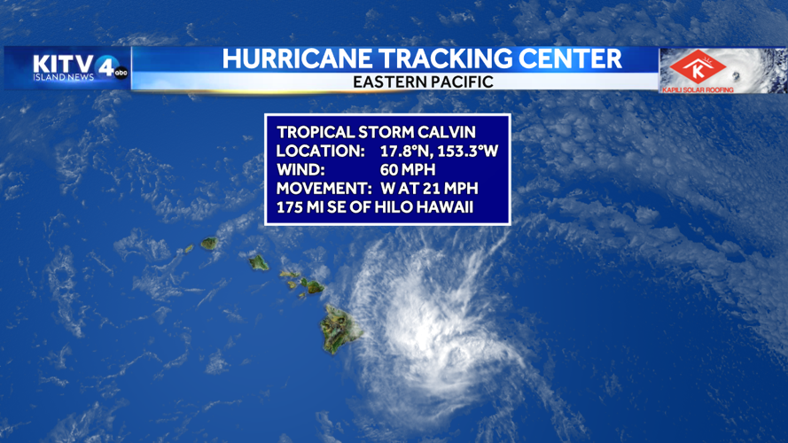 TRACKING CALVIN Tropical Storm Calvin maintains wind speeds Tuesday, 175 miles from Hilo Top
