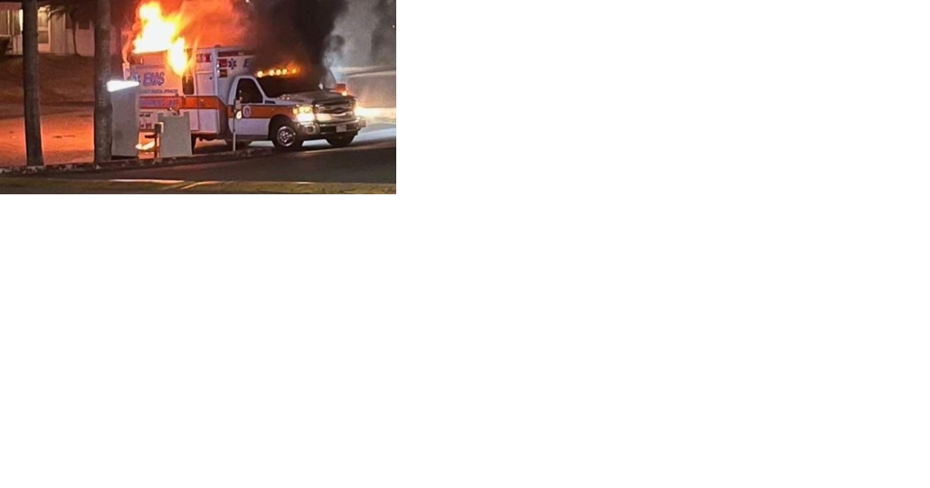 Cause of deadly ambulance fire, explosion at Adventist Health Castle still unknown - Vimarsana News