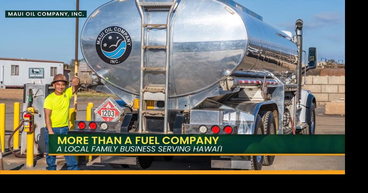 How Maui Oil Company Powers the Island