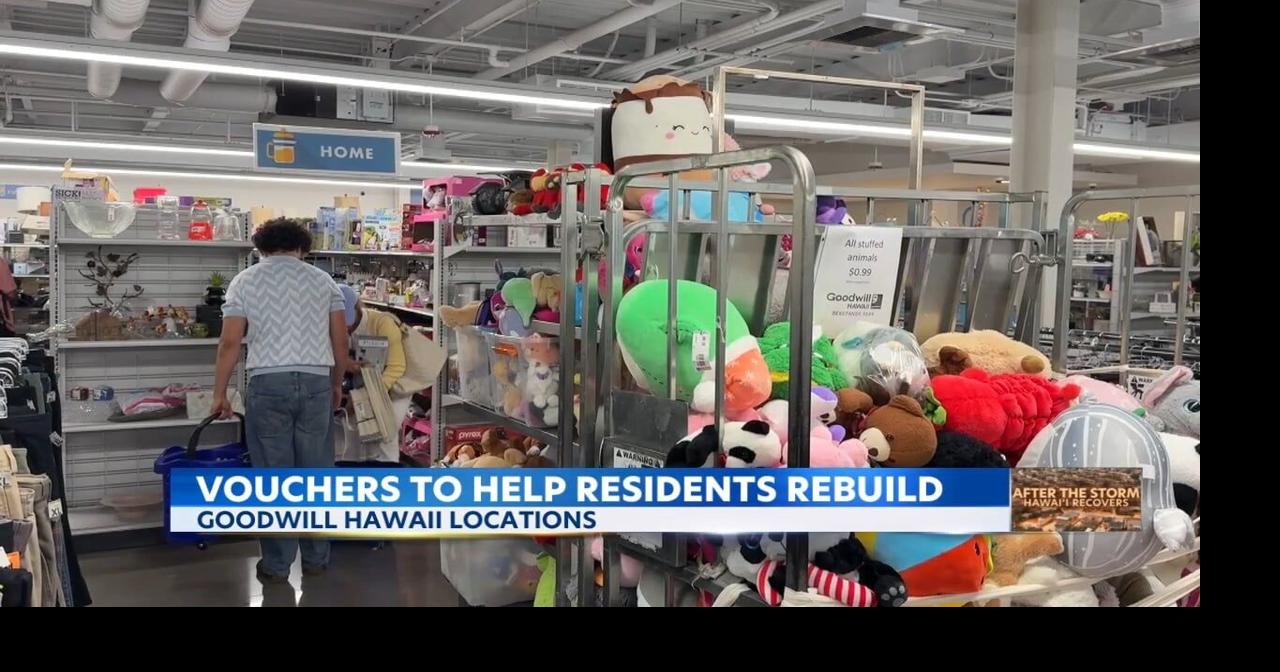 Goodwill Hawaii launches flood relief vouchers as demand for basic needs grows