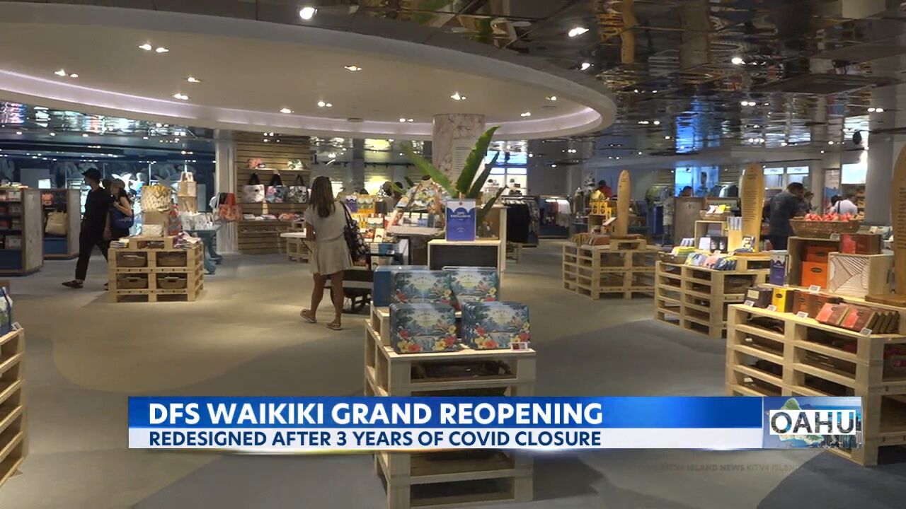 Watershed moment for DFS as Waikiki downtown store reopens : The