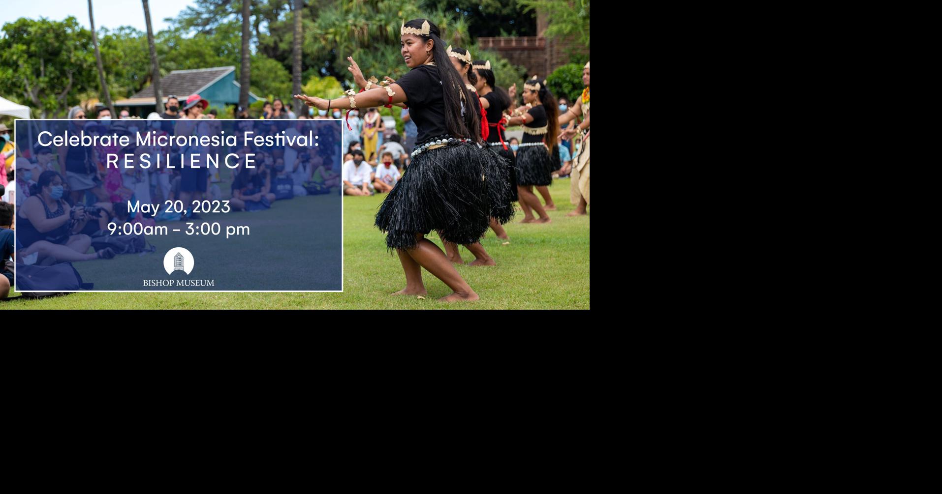 Celebrate Micronesia Festival: Resilience event 2023 | | kitv.com