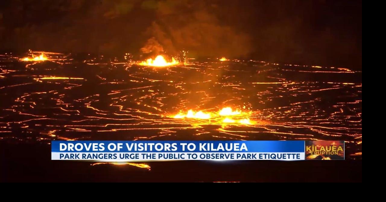 On day 3 of Kilauea eruption thousands of onlookers take in the sights ...