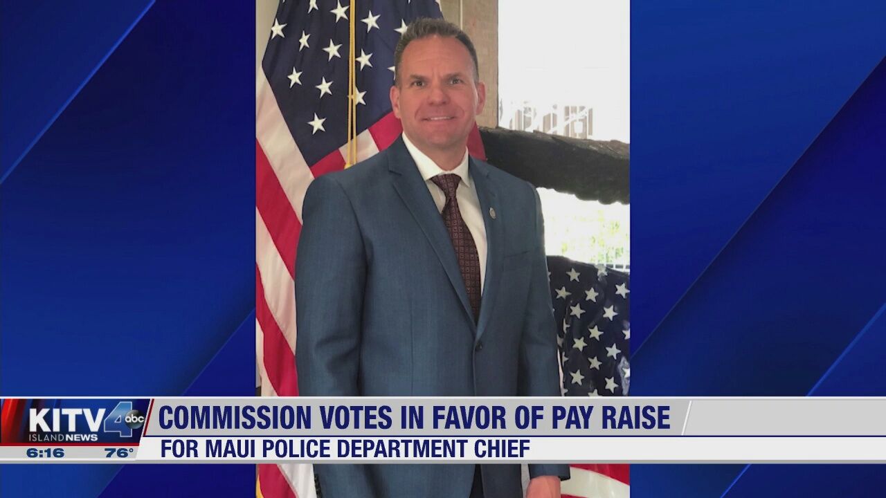 Tensions escalate over recommended pay hike for Maui police chief | Local |  kitv.com