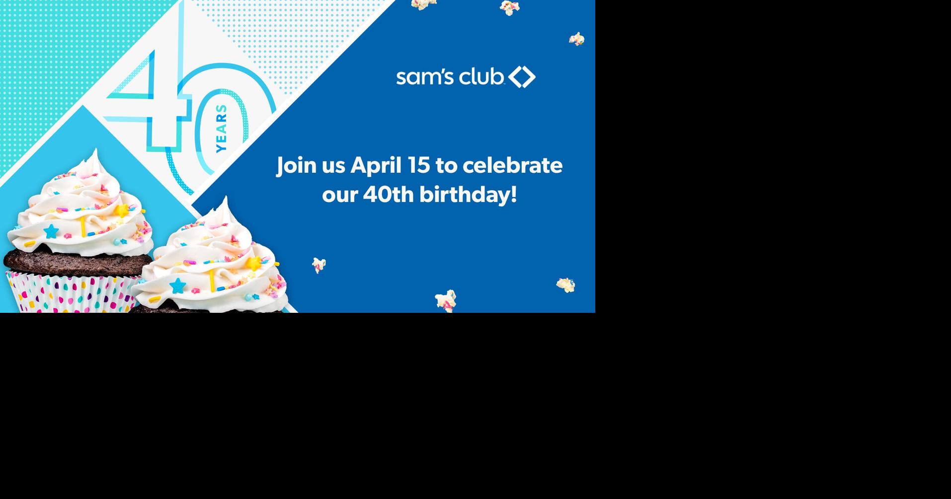 Sam’s Club celebrates 40th 'birthday' with new cafe items | Business ...