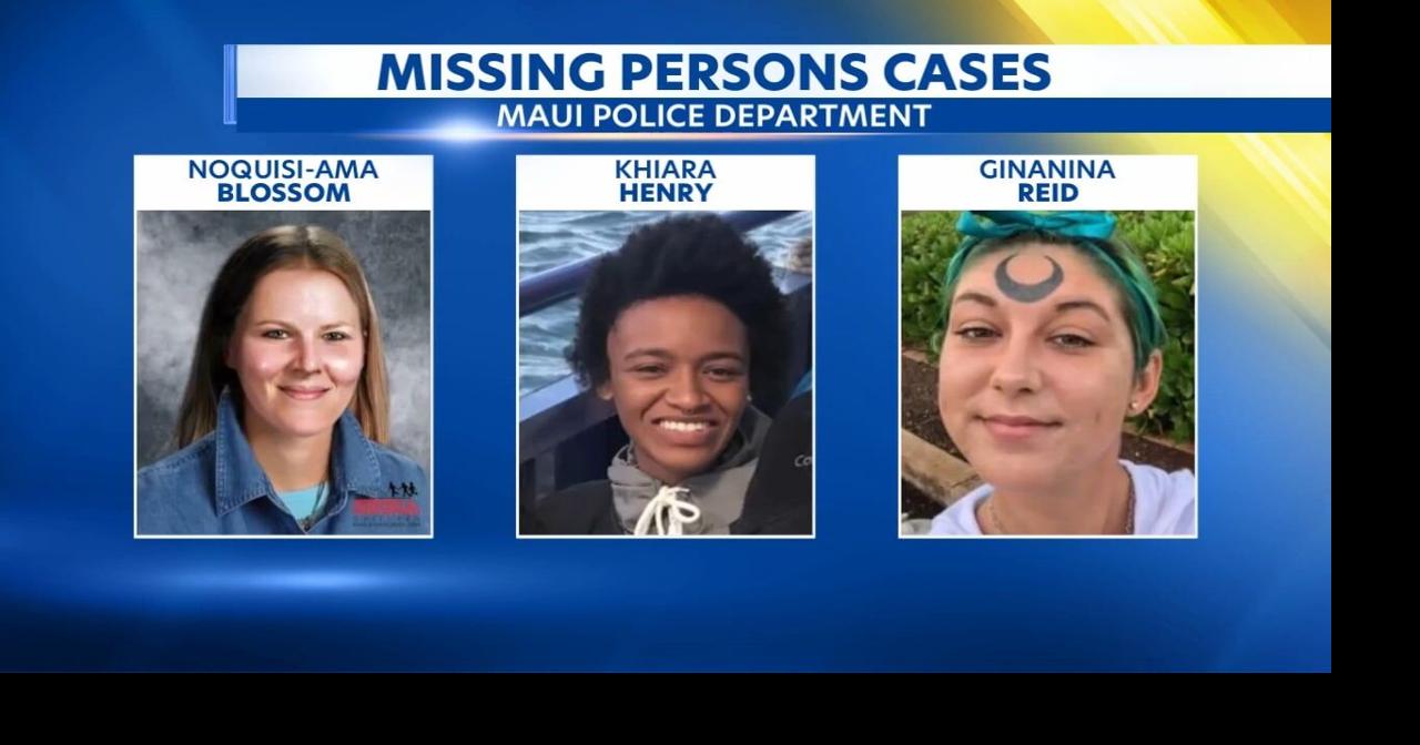 Maui Police seek public assistance in three ongoing missing persons