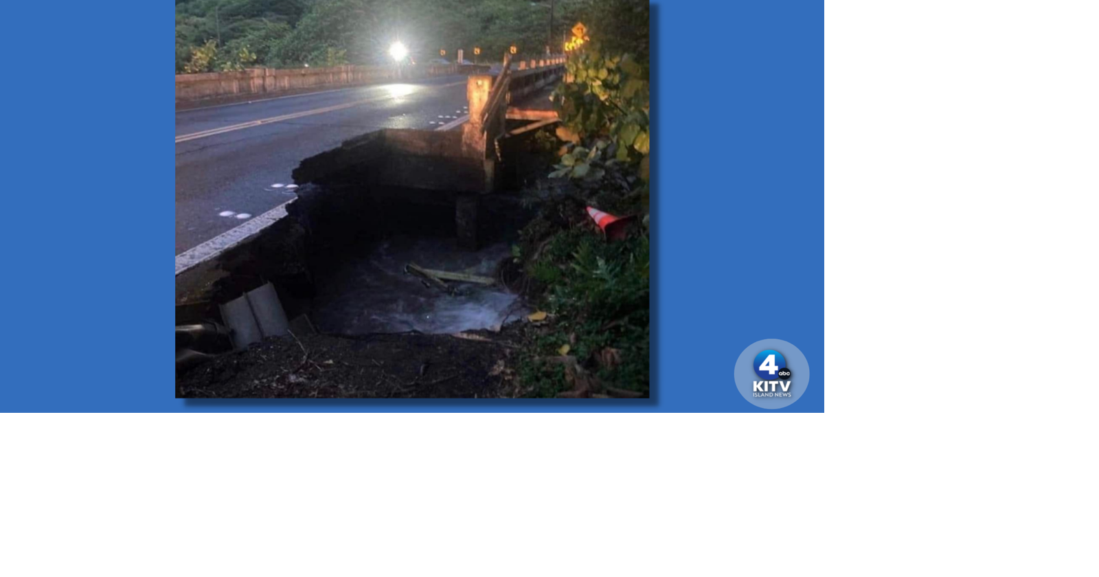 Repair work to Kamehameha Highway near Kahana Bay could last "a couple ...