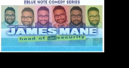 Local comedian James Mane to perform at the Blue Note - Vimarsana News