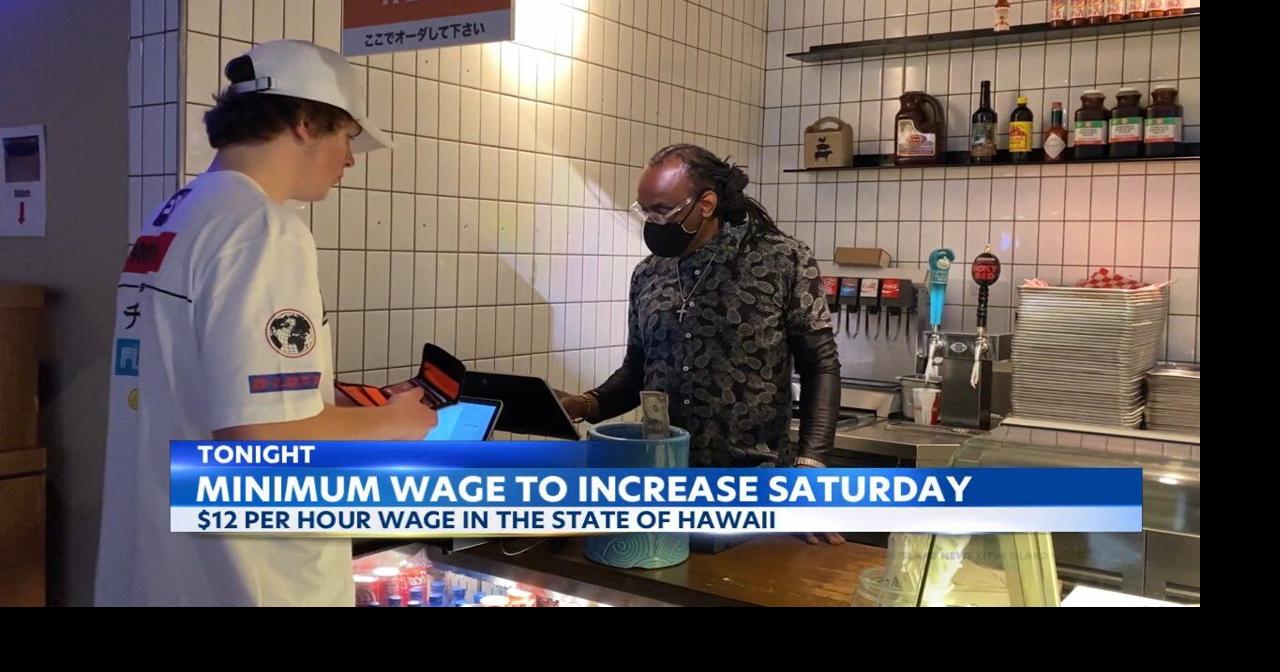 Pay raise activated for Minimum wage workers in Hawaii Local