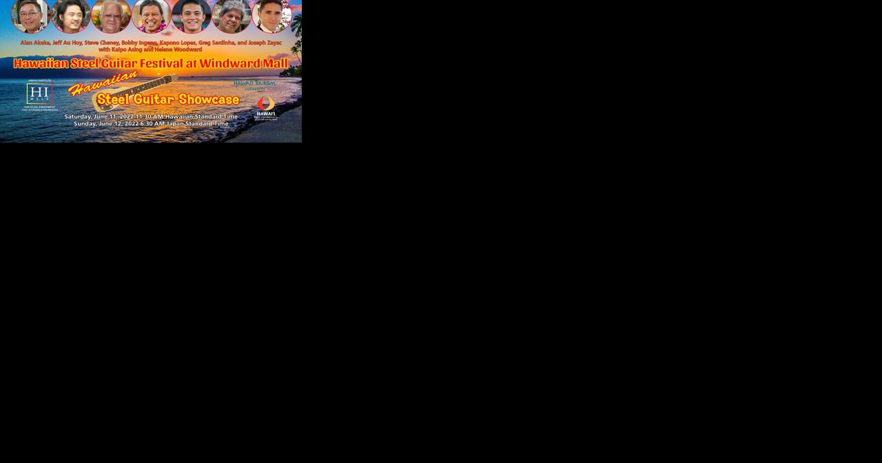 2022 Windward Mall Steel Guitar Festival returns to Oahu - Vimarsana News