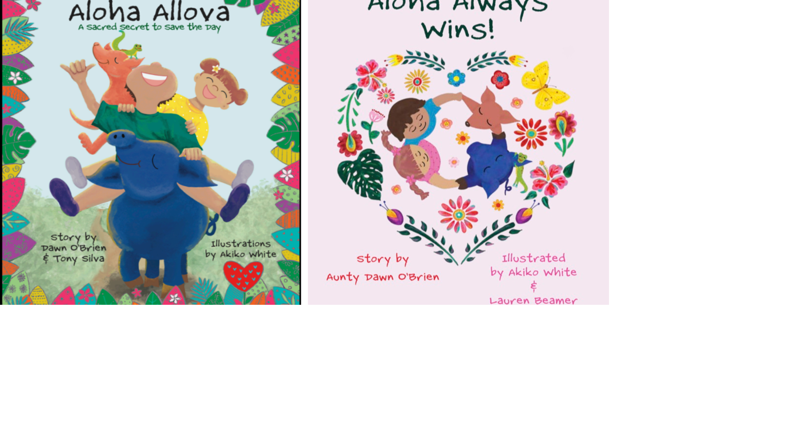 “Aloha Always Wins!” Children’s program and book fights bullying in ...