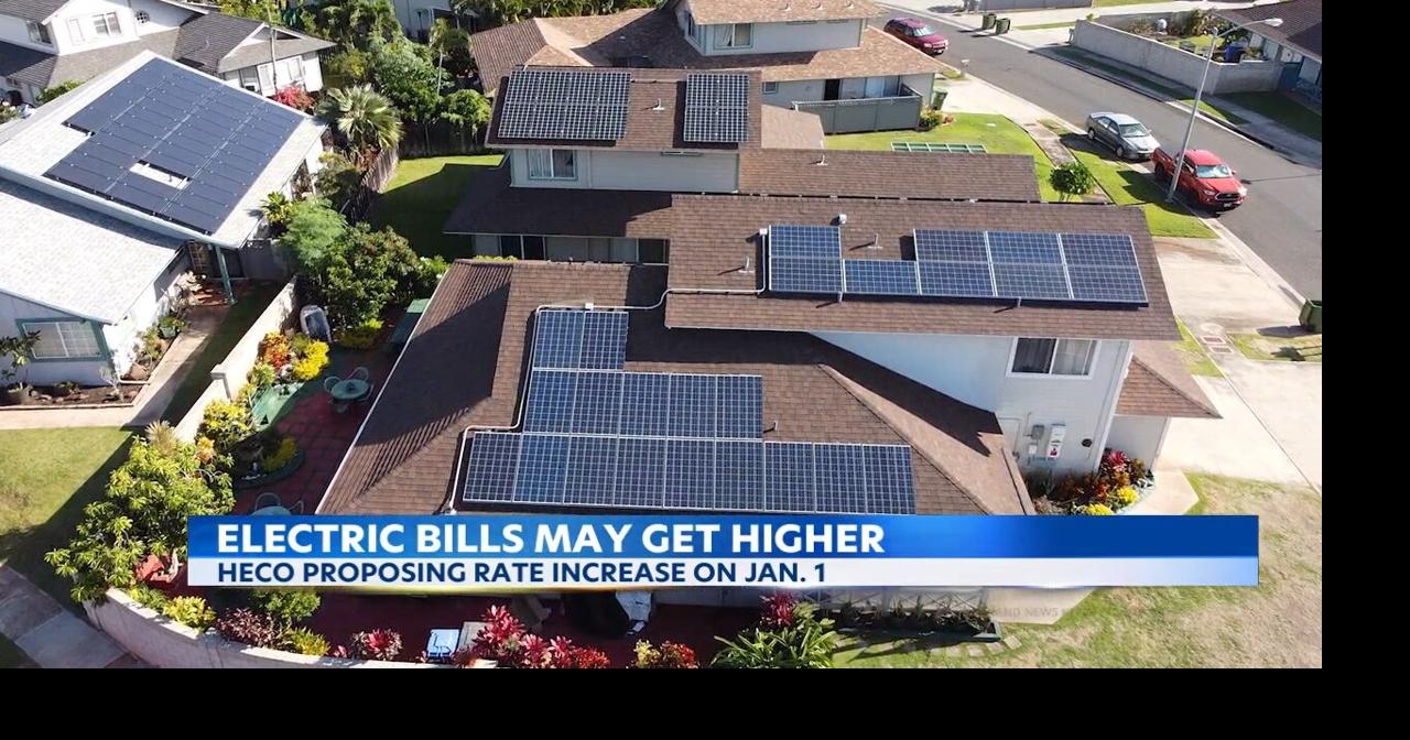 HECO proposing rate increase in Oahu starting January 2023 News