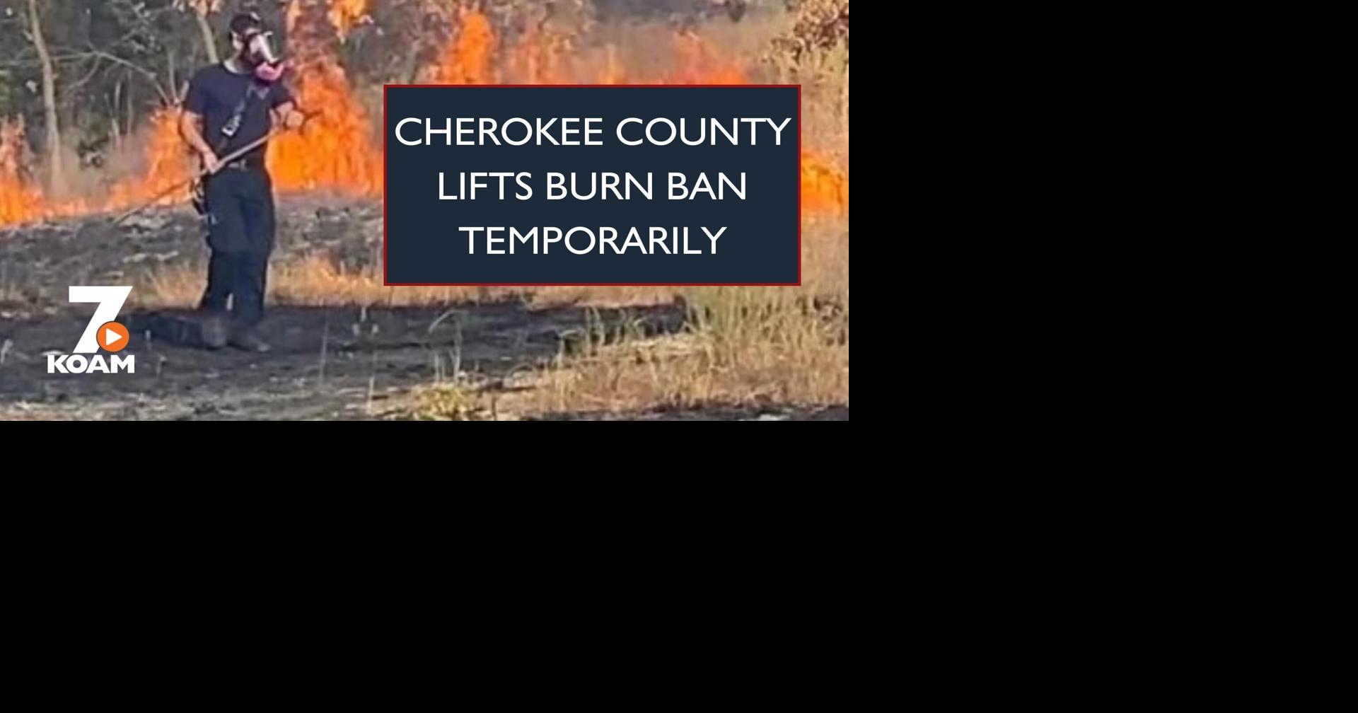 Cherokee County temporarily lifts Burn Ban Kansas News