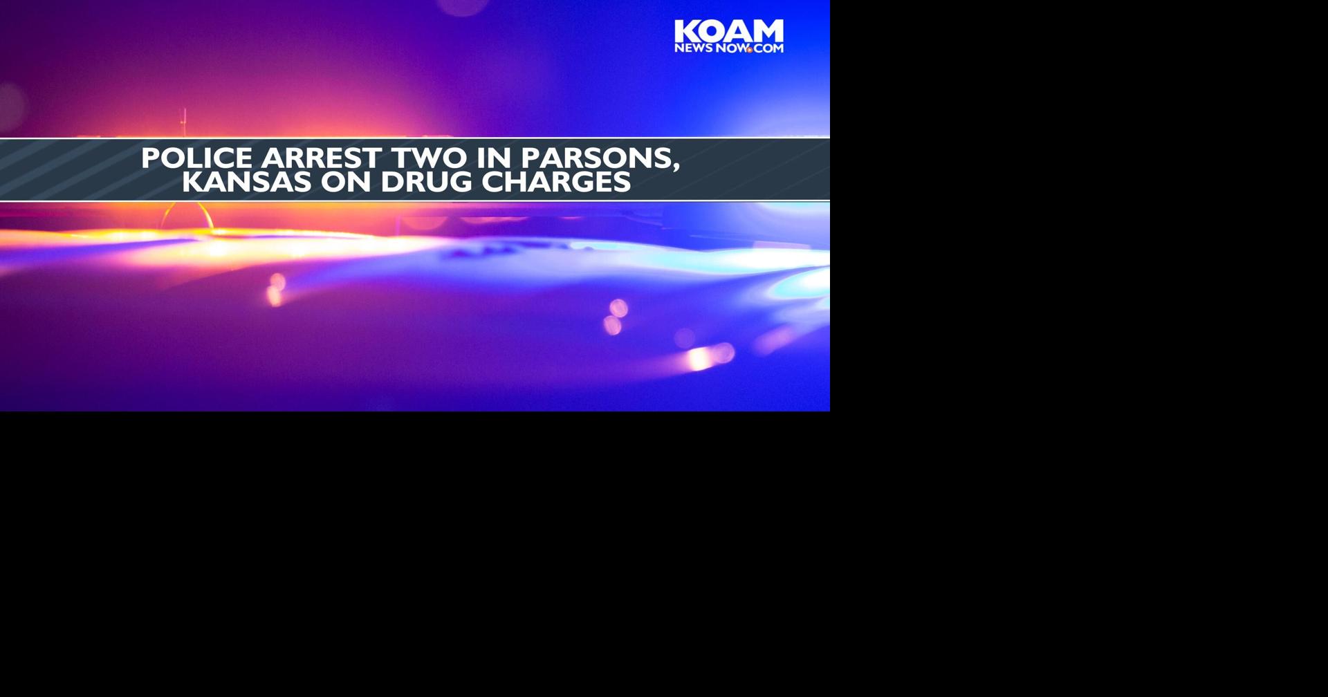 Police arrest two in Parsons, Kansas on drug charges Crime