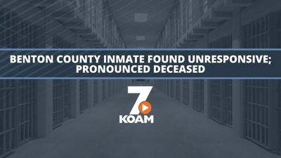 Benton County inmate found unresponsive; pronounced deceased