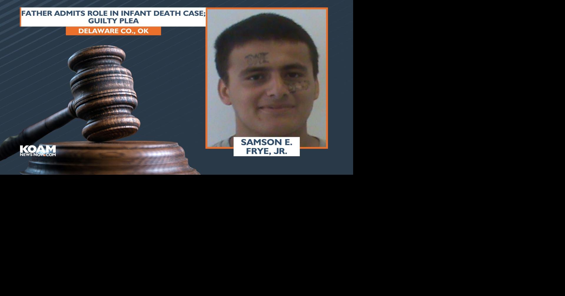 Afton father admits role in infant death case; guilty plea | Crime ...