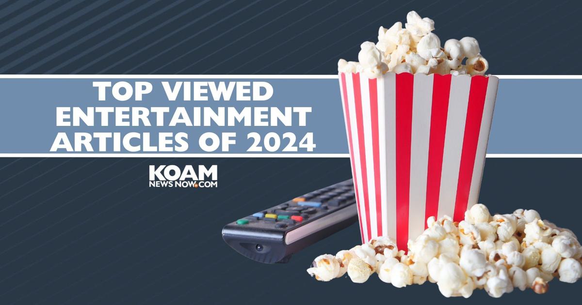 2024: Here are KOAM's most viewed Entertainment articles ...
